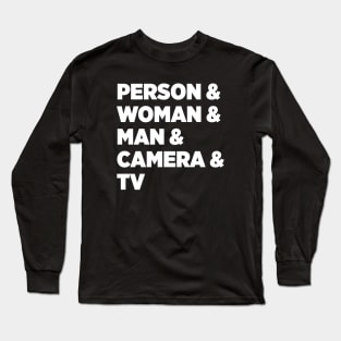 Person Woman Man Camera Tv White Long Sleeve T-Shirt